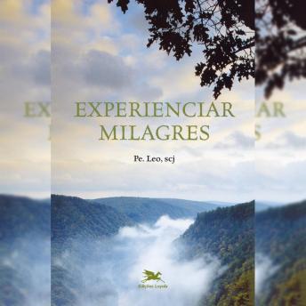 [Portuguese] - Experienciar milagres