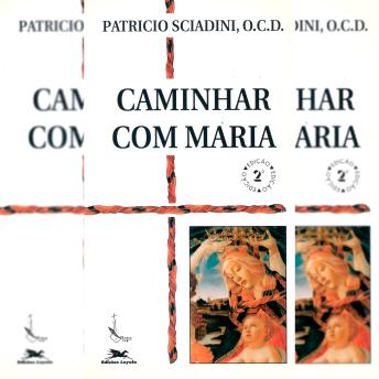 [Portuguese] - Caminhar com Maria