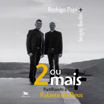 [Portuguese] - Dois ou mais - Partilhando a Palavra de Deus