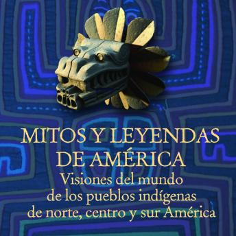 [Spanish] - Mitos y leyendas de América