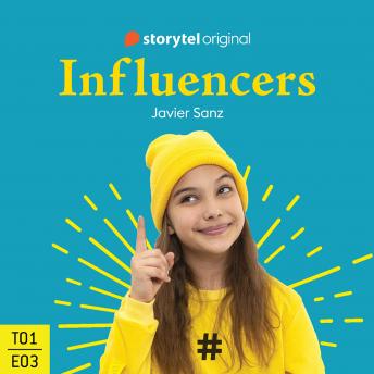 [Spanish] - Influencers - S01E03