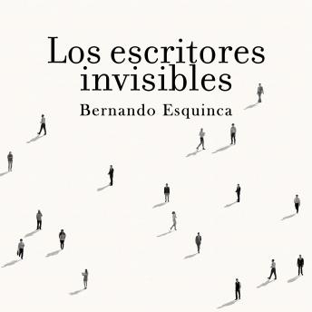 [Spanish] - Los escritores invisibles