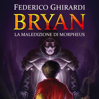 [Italian] - Bryan 3: Le maledizioni di Morpheus