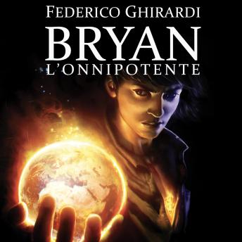 [Italian] - Bryan 4: L'onnipotente