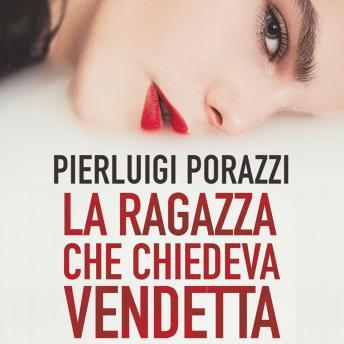 [Italian] - La ragazza che chiedeva vendetta