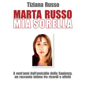 [Italian] - Marta Russo, mia sorella