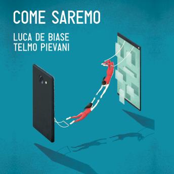 [Italian] - Come saremo