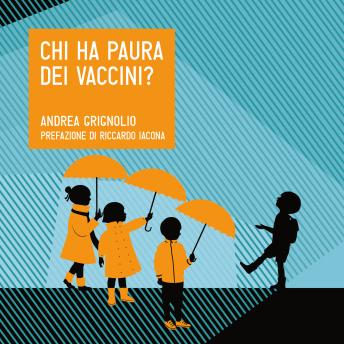 [Italian] - Chi ha paura dei vaccini?
