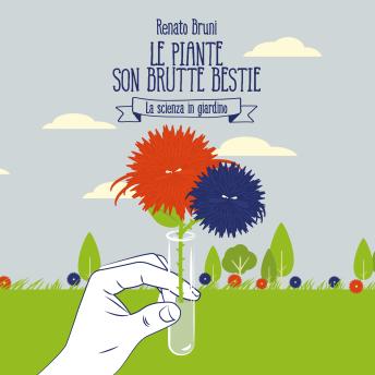 [Italian] - Le piante sono brutte bestie