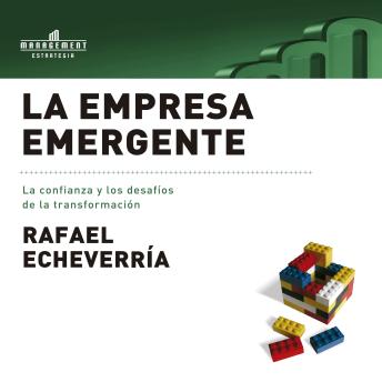 [Spanish] - La empresa emergente: La confianza y los desafíos de la transformación