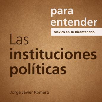 Download Las Instituciones Políticas by Jorge Javier Romero