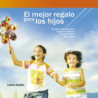 [Spanish] - El mejor regalo para los hijos
