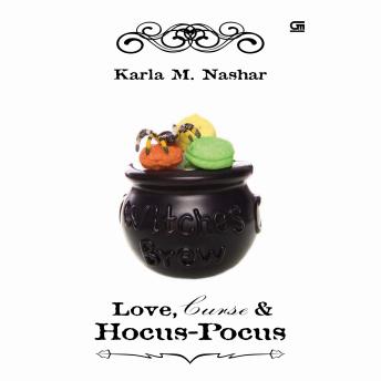 [Indonesian] - Love, Curse & Hocus-Pocus