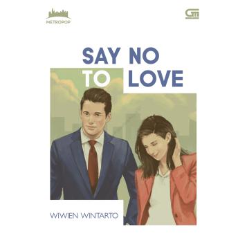 [Indonesian] - Say No to Love