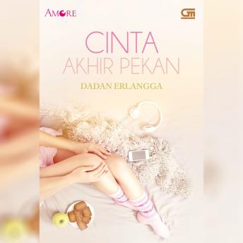 [Indonesian] - Cinta Akhir Pekan