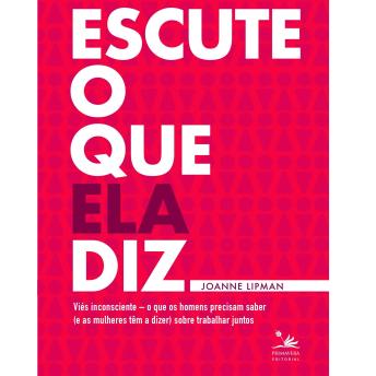 [Portuguese] - Escute o que ela diz
