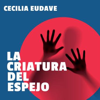 [Spanish] - La criatura del espejo