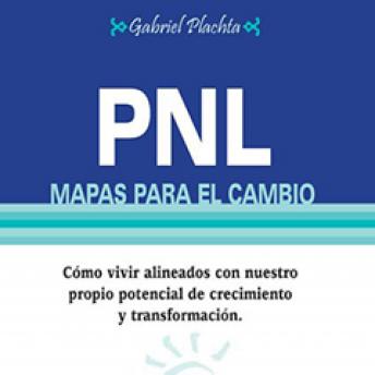 [Spanish] - PNL, mapas para el cambio
