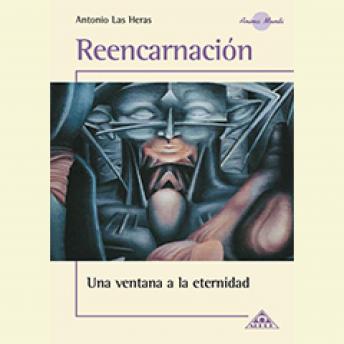 [Spanish] - Reencarnación, una ventana a la eternidad