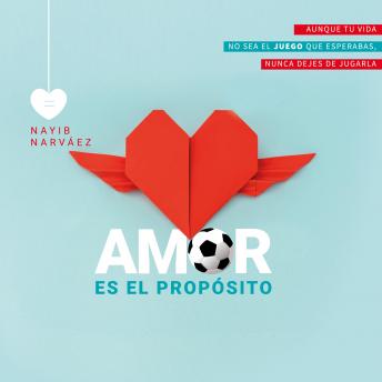 [Spanish] - Amor es el propósito