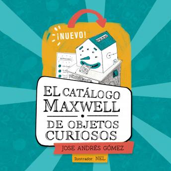 El catálogo Maxwell de objetos curiosos