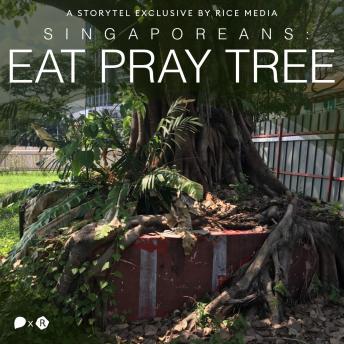 Singaporeans Have Been Praying to Trees For Over 200 Years. Here's Why