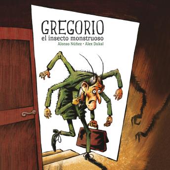[Spanish] - Gregorio el insecto monstruoso