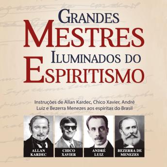 [Portuguese] - Grandes mestres iluminados do Espiritismo