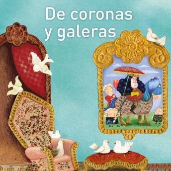 [Spanish] - De coronas y galeras