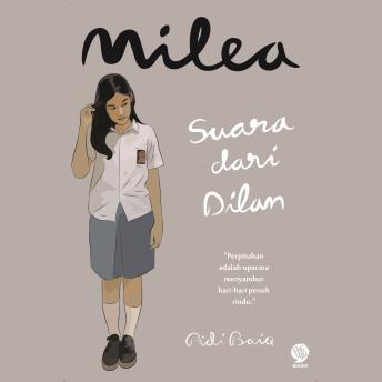 [Indonesian] - Milea: Suara Dari Dilan