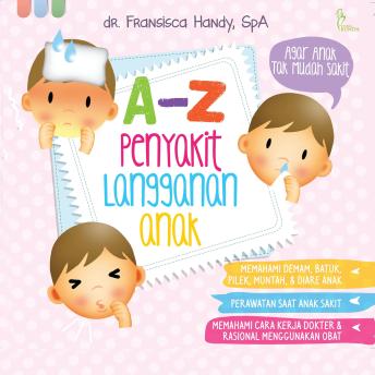 [Indonesian] - A-Z Penyakit Langganan Anak