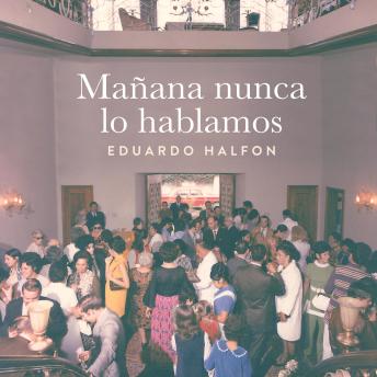 [Spanish] - Mañana nunca lo hablamos