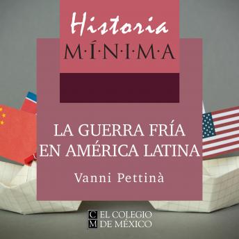 [Spanish] - Historia mínima de la Guerra Fría