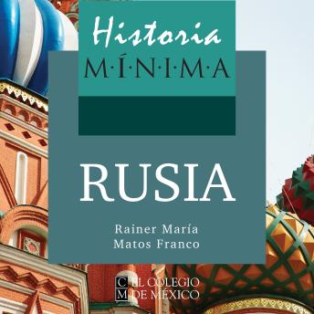 [Spanish] - HISTORIA MÍNIMA DE RUSIA
