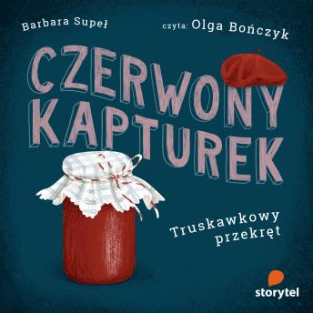 [Polish] - Czerwony Kapturek. Truskawkowy przekręt