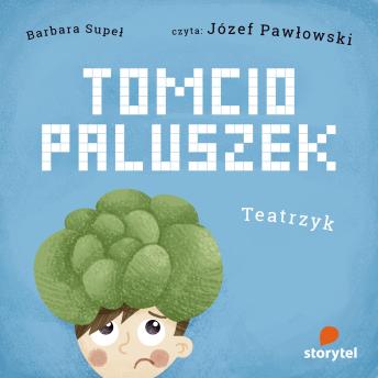 [Polish] - Tomcio Paluszek. Teatrzyk