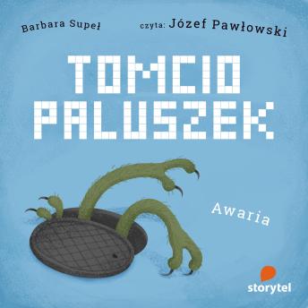 [Polish] - Tomcio Paluszek. Awaria