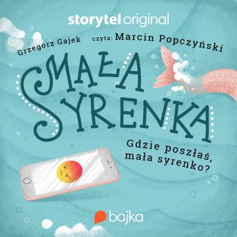 [Polish] - Mała Syrenka. Gdzie poszłaś, mała syrenko?