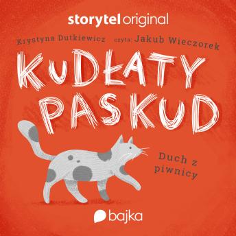[Polish] - Kudłaty Paskud. Duch z piwnicy