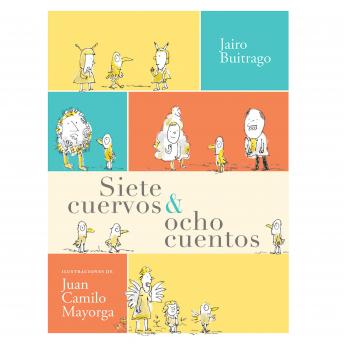 [Spanish] - Siete cuervos & ocho cuentos