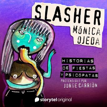 [Spanish] - 'Slasher' de Mónica Ojeda