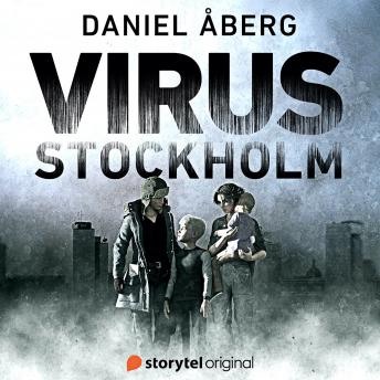 Virus: Stockholm: Book 1 sample.