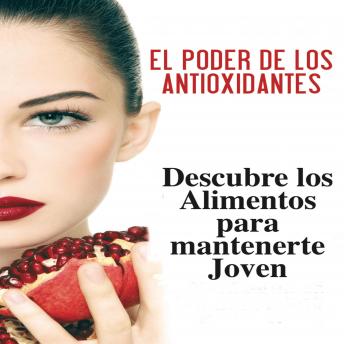[Spanish] - El poder de los antioxidantes