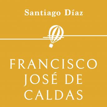 [Spanish] - Francisco José de Caldas