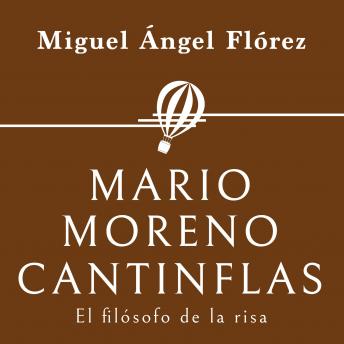 [Spanish] - Mario Moreno Cantinflas. El filósofo de la risa