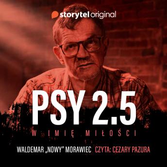 [Polish] - Psy 2.5 W imię miłości