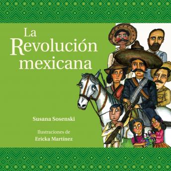 [Spanish] - La revolución mexicana