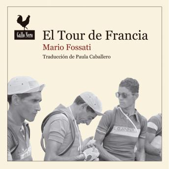 El Tour de Francia, Mario Fossatti