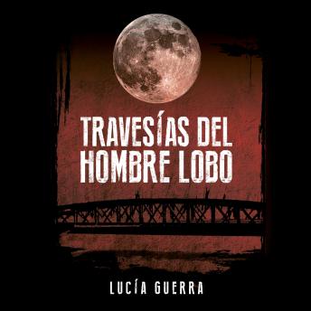 [Spanish] - Travesías del hombre lobo