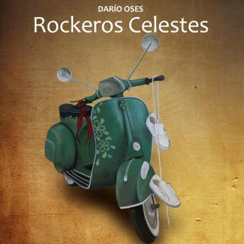 [Spanish] - Rockeros Celestes